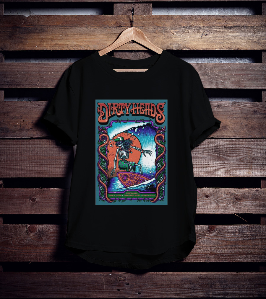 Dirty Heads Skeleton Surfing July 18 2026 Ocean Casino Resort Atlantic City NJ T-Shirt