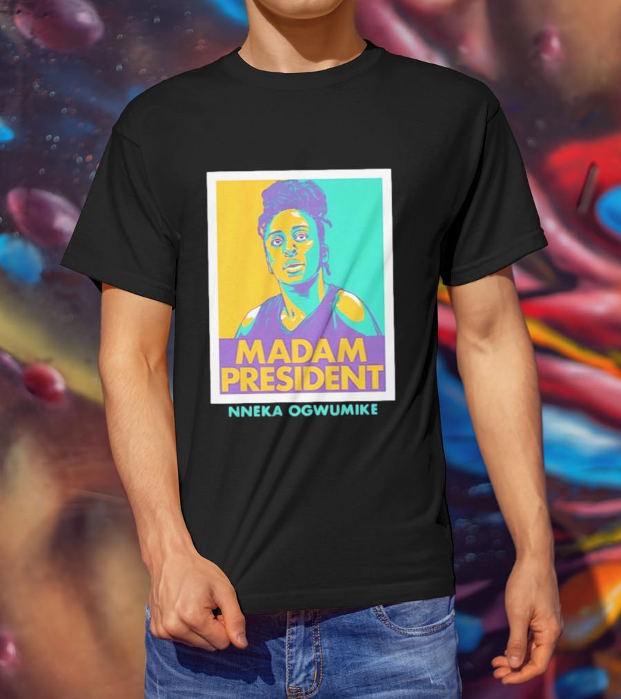 Nneka Ogwumike Madam President Los Angeles Sparks Heroic T-Shirt