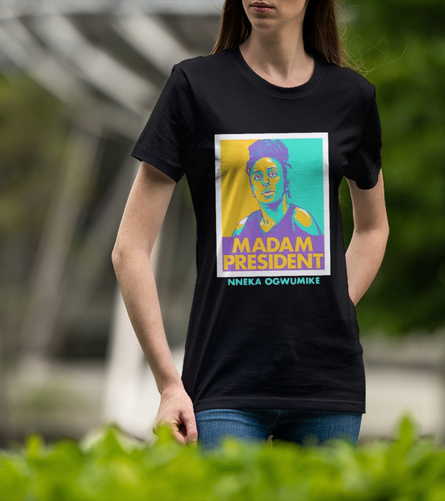 Nneka Ogwumike Madam President Los Angeles Sparks Heroic T-Shirt