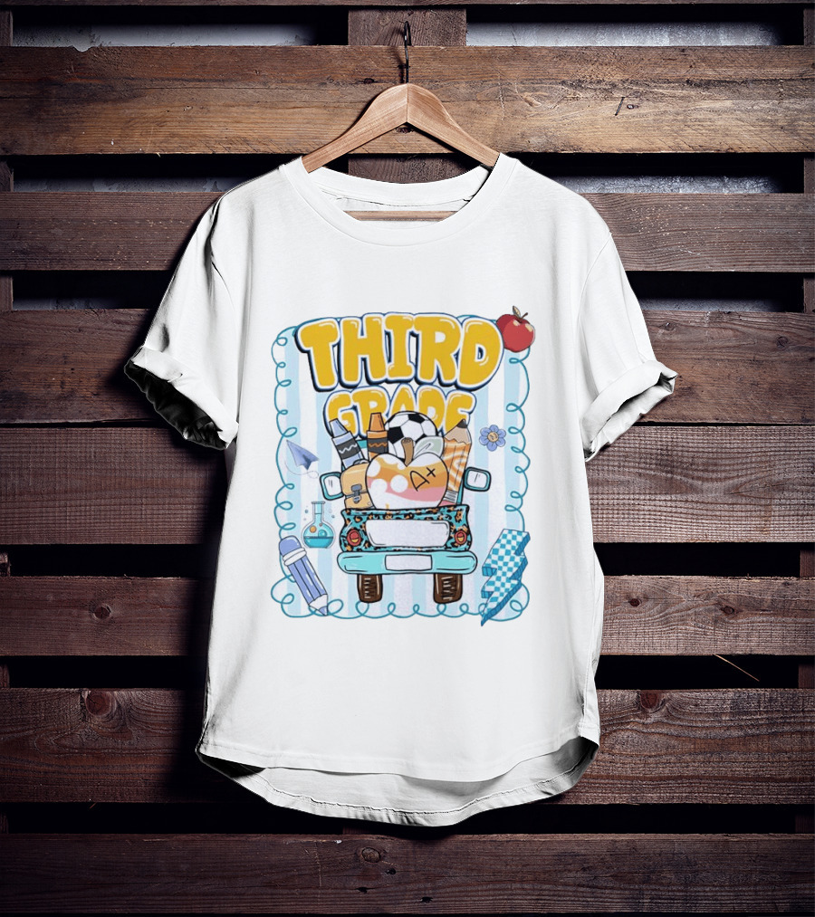 Third Grade A+ School Supplies Truck Pencil Apple Soccer Teacher T-Shirt