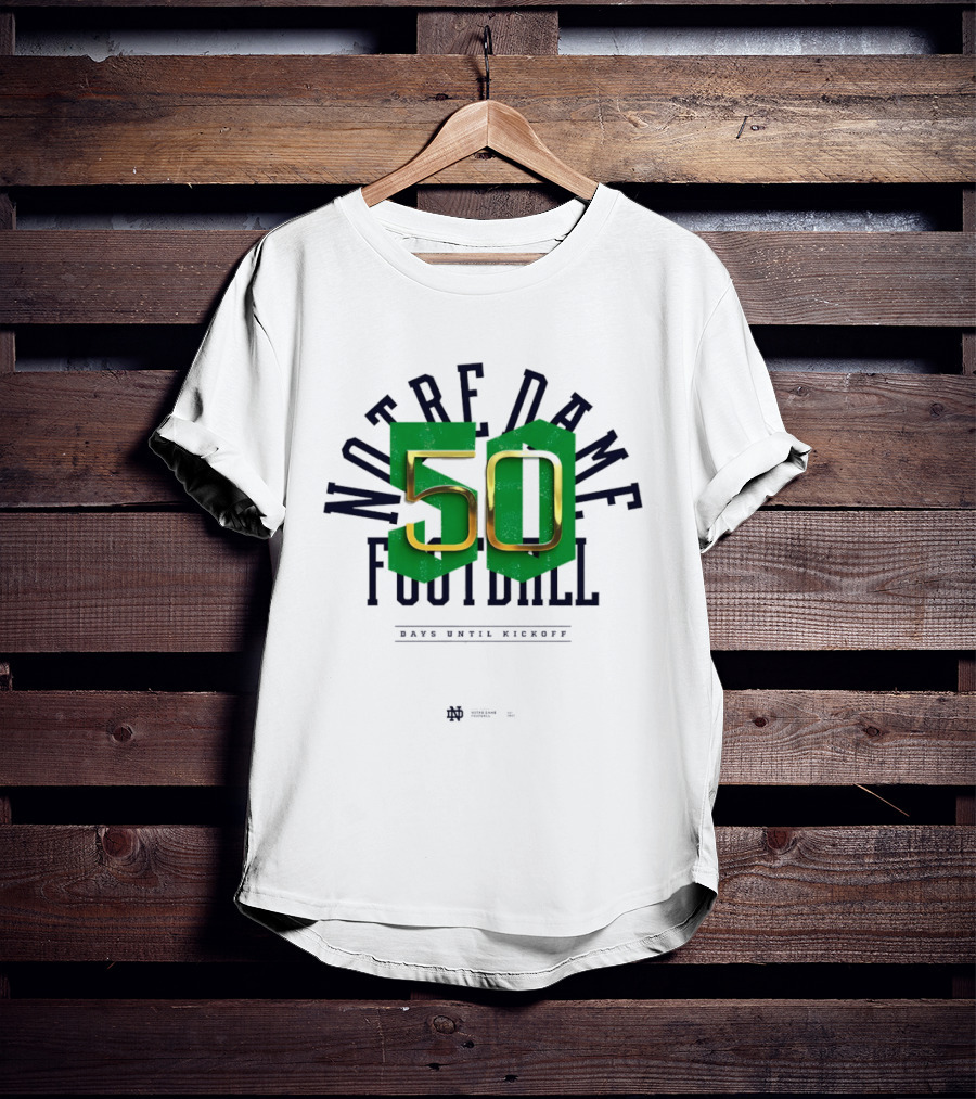 Notre Dame Football 50 Days Until Kickoff Countdown T-Shirt