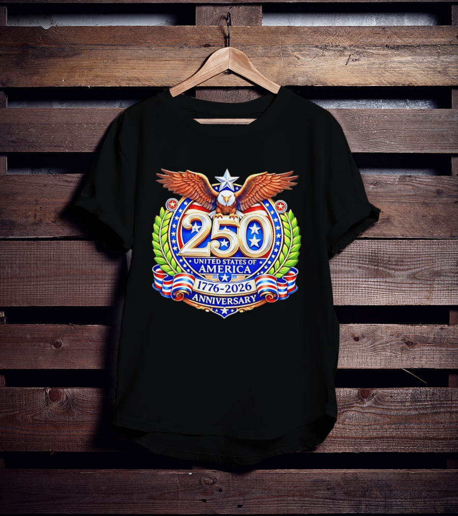 250th Anniversary United States Of America 1776 2026 Eagle T-Shirt