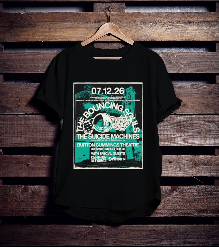 The Bouncing Souls The Suicide Machines Live Burton Cummings Theatre Special Guests Death By Stereo The Drowns July 12 26 T-Shirt