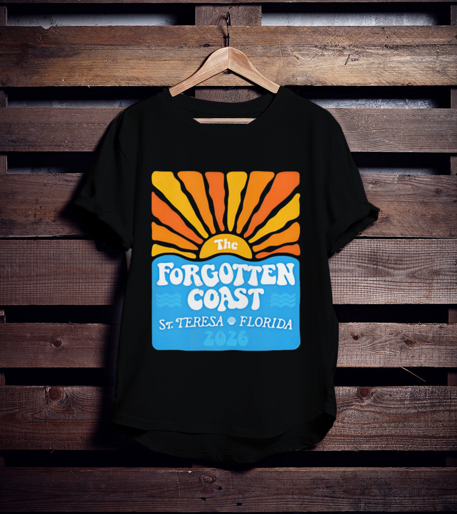 The Forgotten Coast St Teresa Florida 2026 Sunset Waves T-Shirt