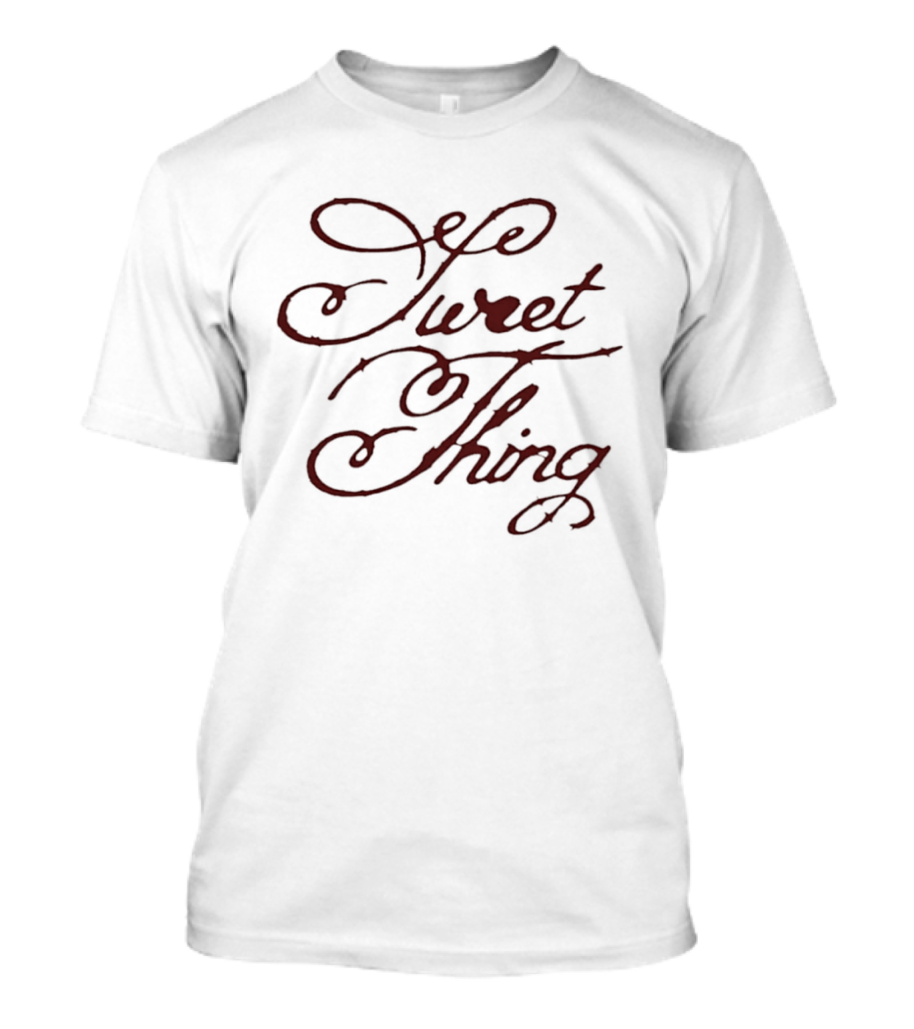 Sweet Thing Script Style Calligraphy T-Shirt