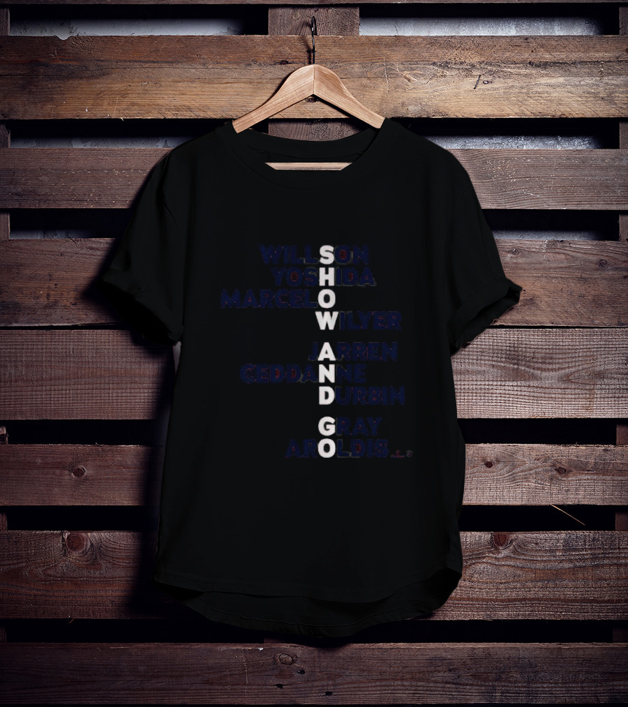 Boston Baseball Show And Go Willson Yoshida Marcel Wilyer Jarren Geddanne Durbin Gray Aroldis Names 2026 T-Shirt
