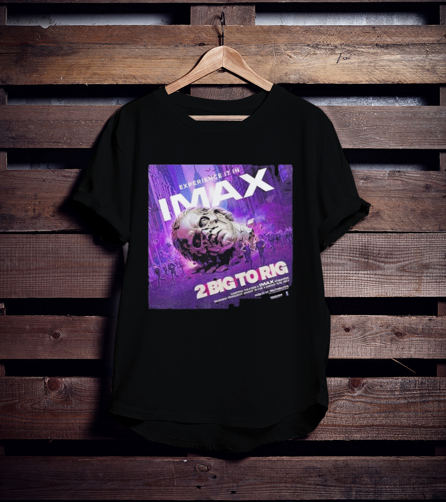 Experience It In IMAX Ghost 2 Big To Rig Feature Film Capturing Skeletour World Tour 2026 T-Shirt