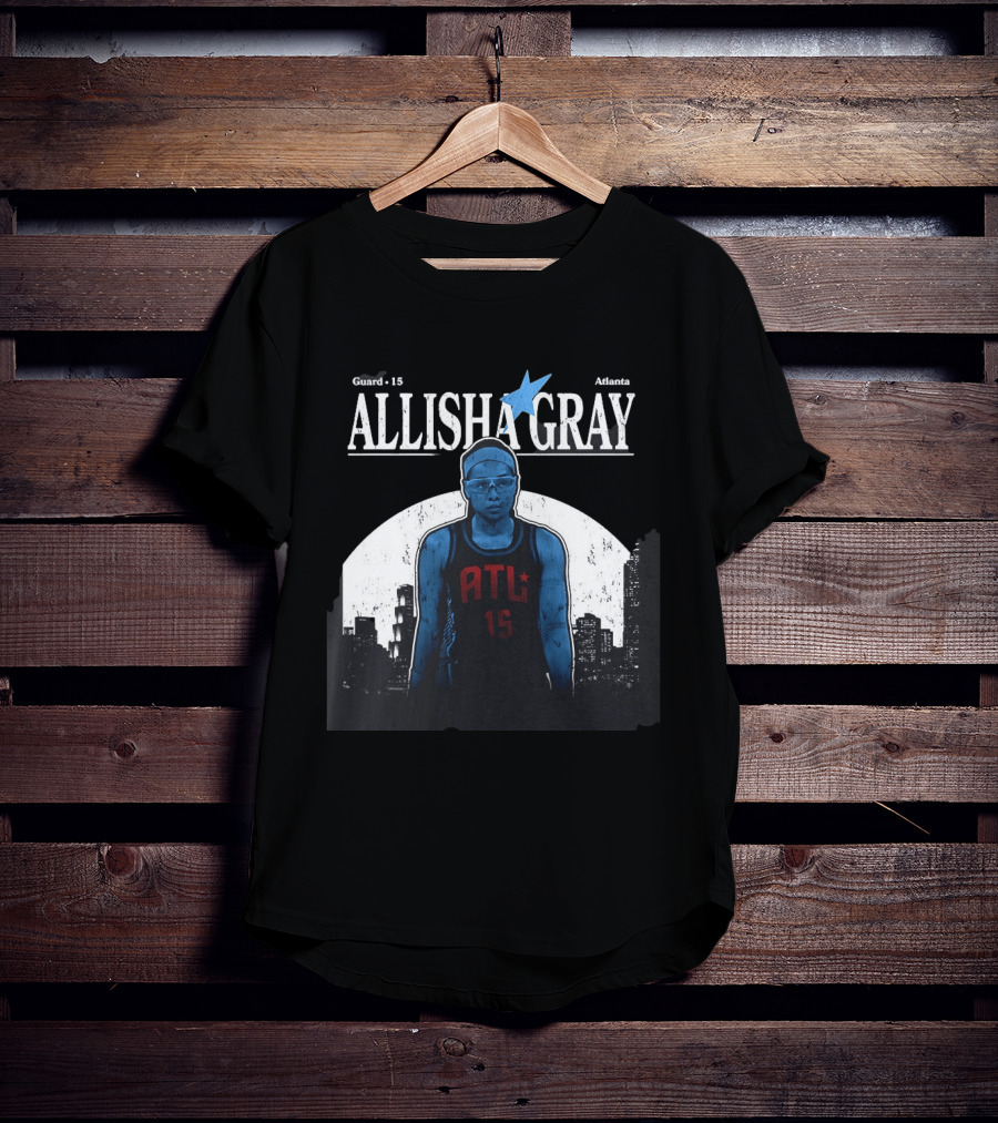 Guard 15 Allisha Gray ATL Atlanta T-Shirt