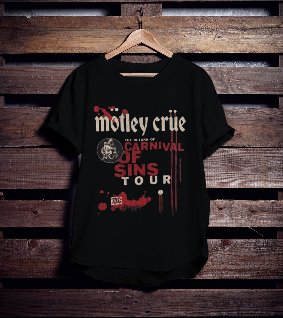 Motley Crue The Return Of Carnival Of Sins Tour 2026 T-Shirt