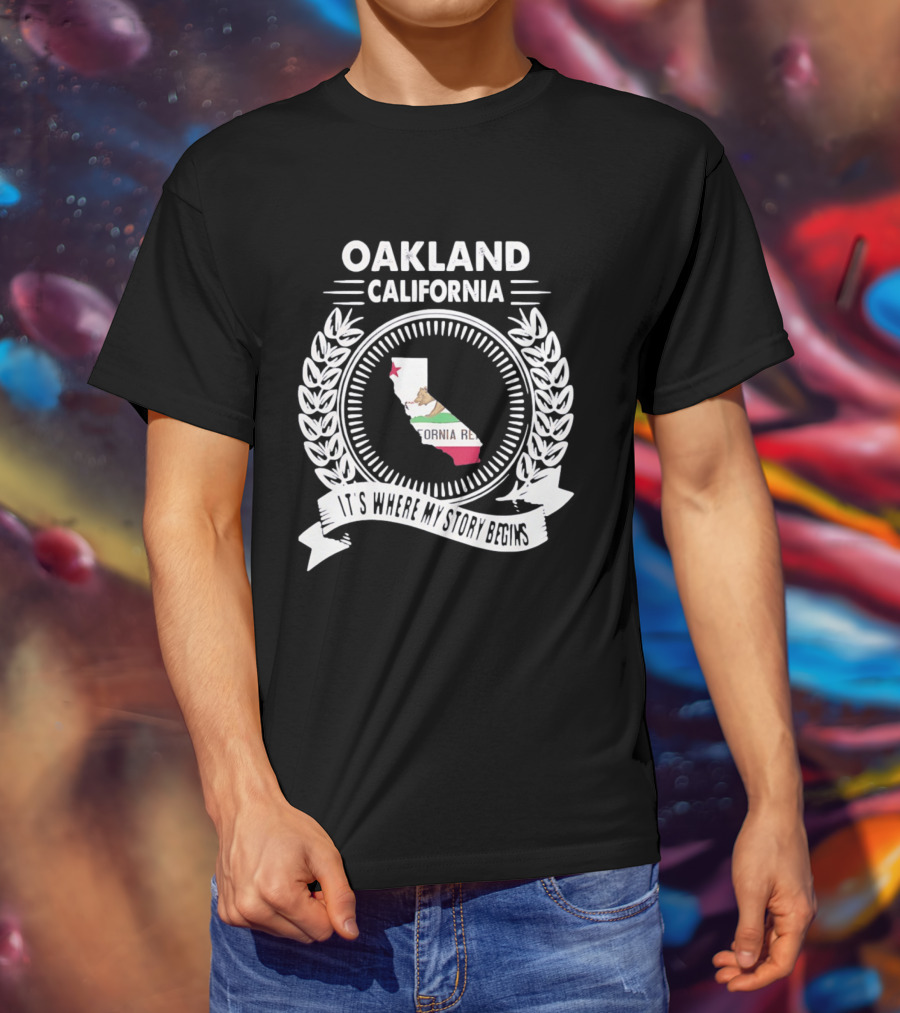 Oakland California It's Where My Story Begins California Republic Map T-Shirt