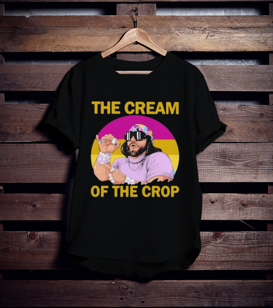 Randy Savage The Cream Of The Crop T-Shirt