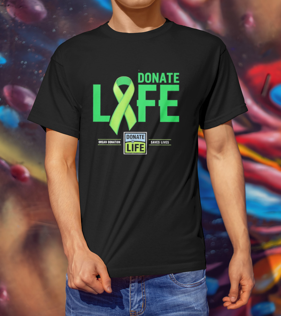 Donate Life Ribbon Organ Donation Saves Lives T-Shirt