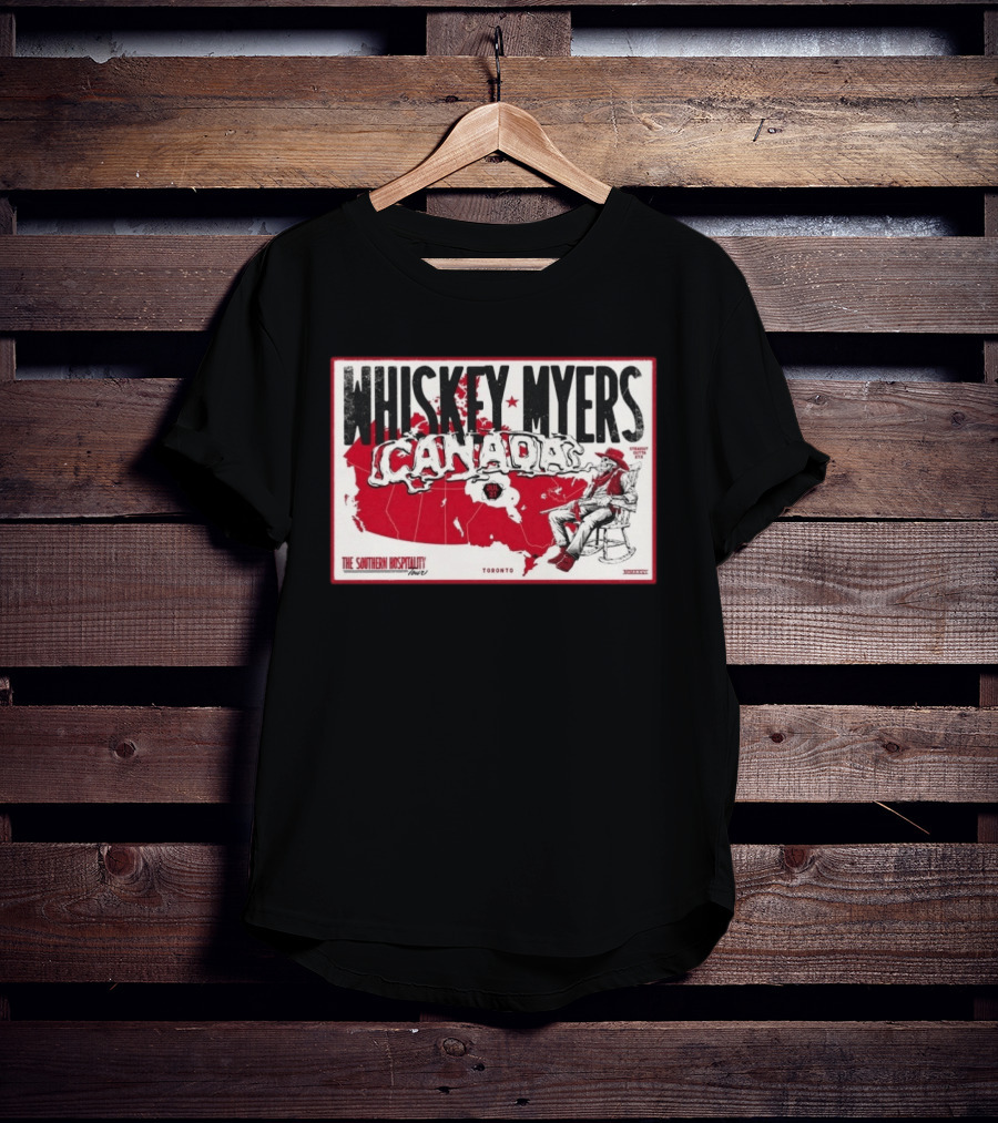Whiskey Myers Canada Map Southern Hospitality Tour Toronto July 21 2026 Event T-Shirt