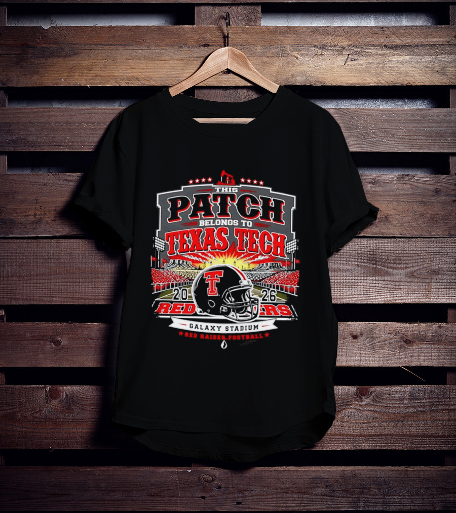 Texas Tech Red Raiders 2026 Wreck 'Em Game Day Patch Belongs To Texas Tech T-Shirt
