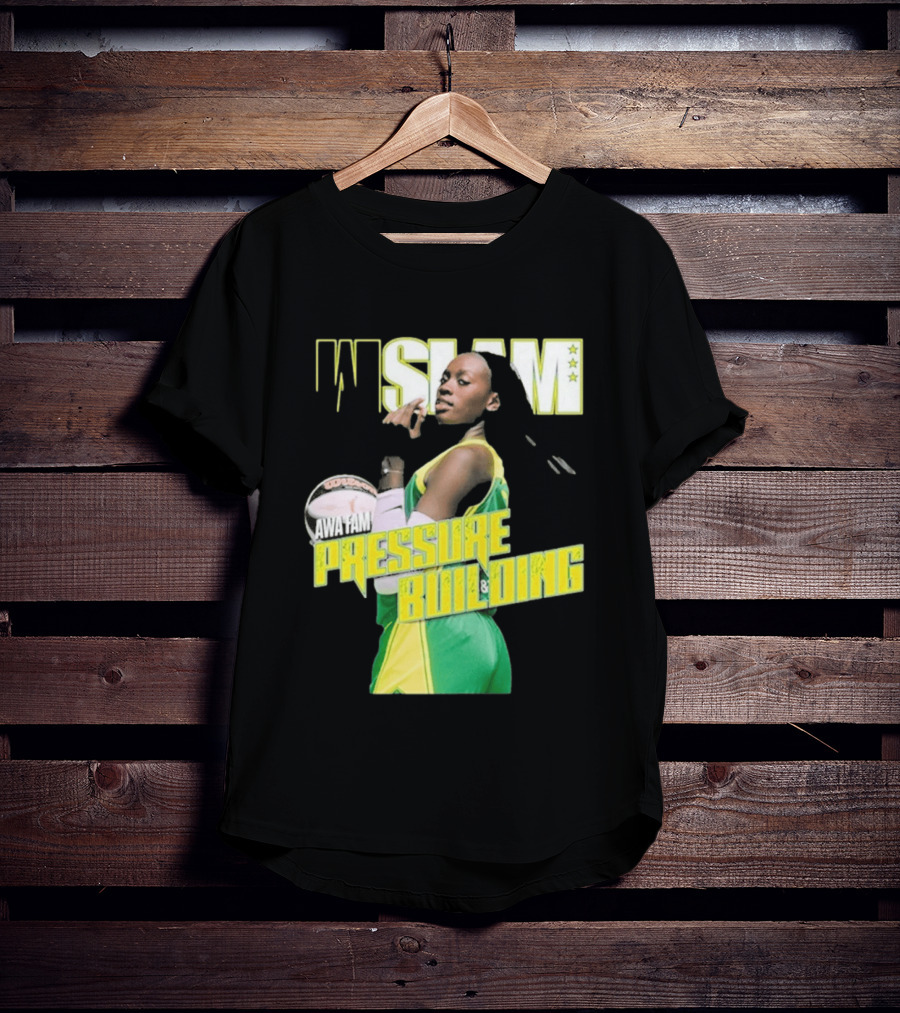 WSLAM Awa Fam Pressure Building Seattle Storm Basketball T-Shirt
