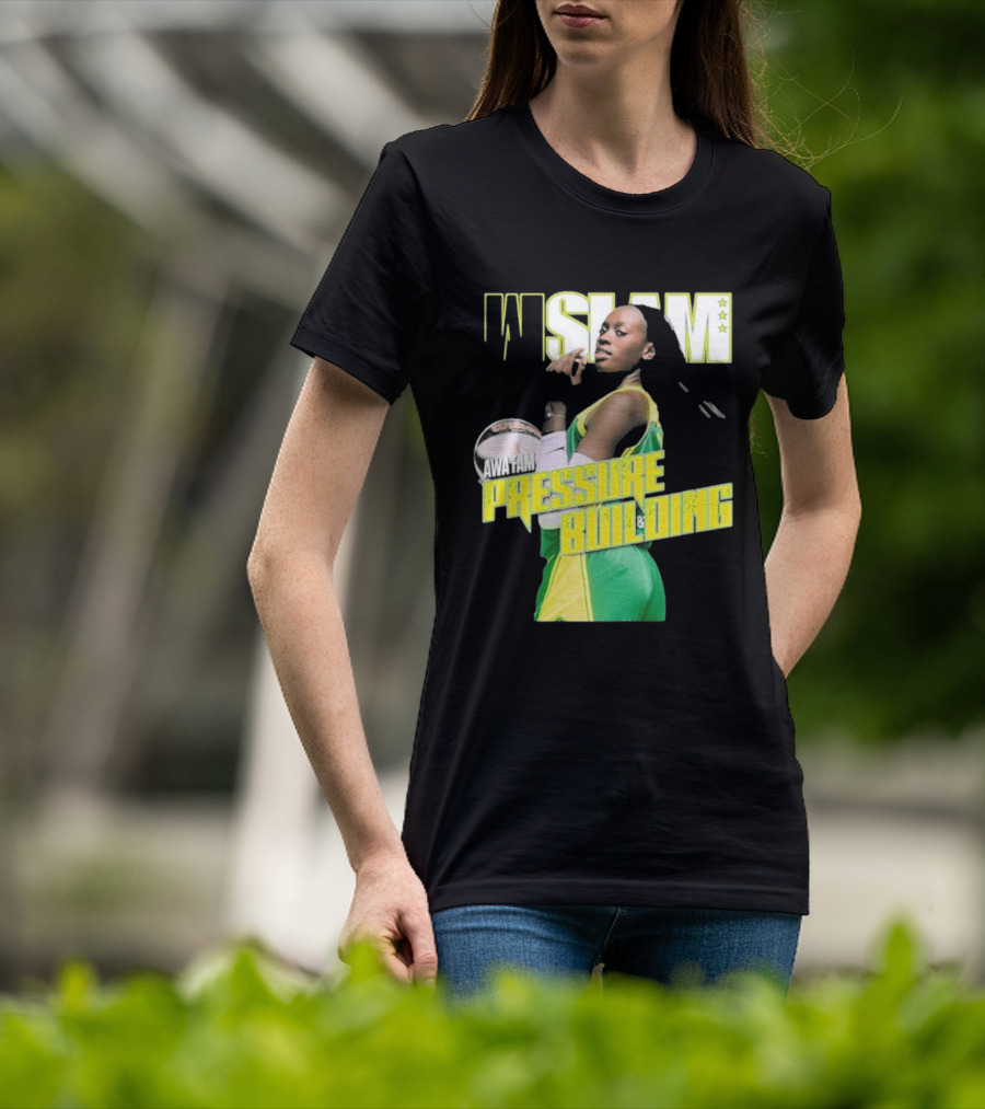 WSLAM Awa Fam Pressure Building Seattle Storm Basketball T-Shirt