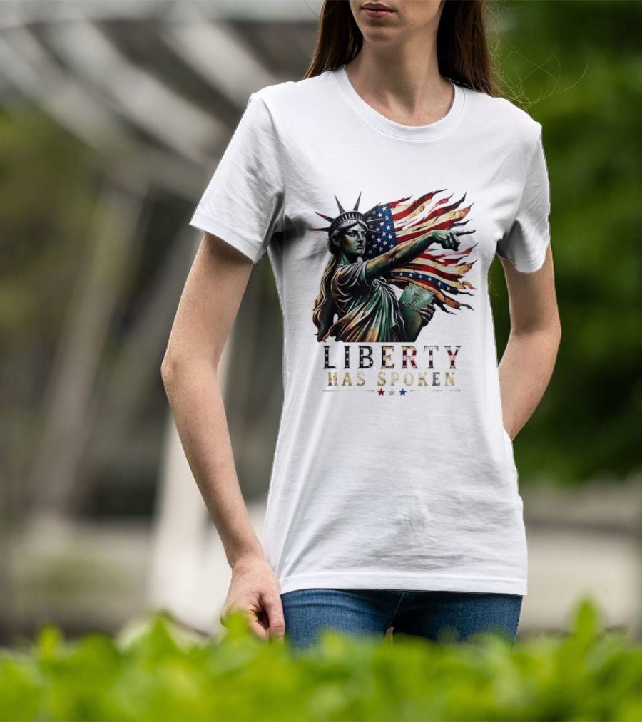 Sophia Cunningham Liberty Has Spoken Statue Of Liberty Pointing July Freedom Flag T-Shirt