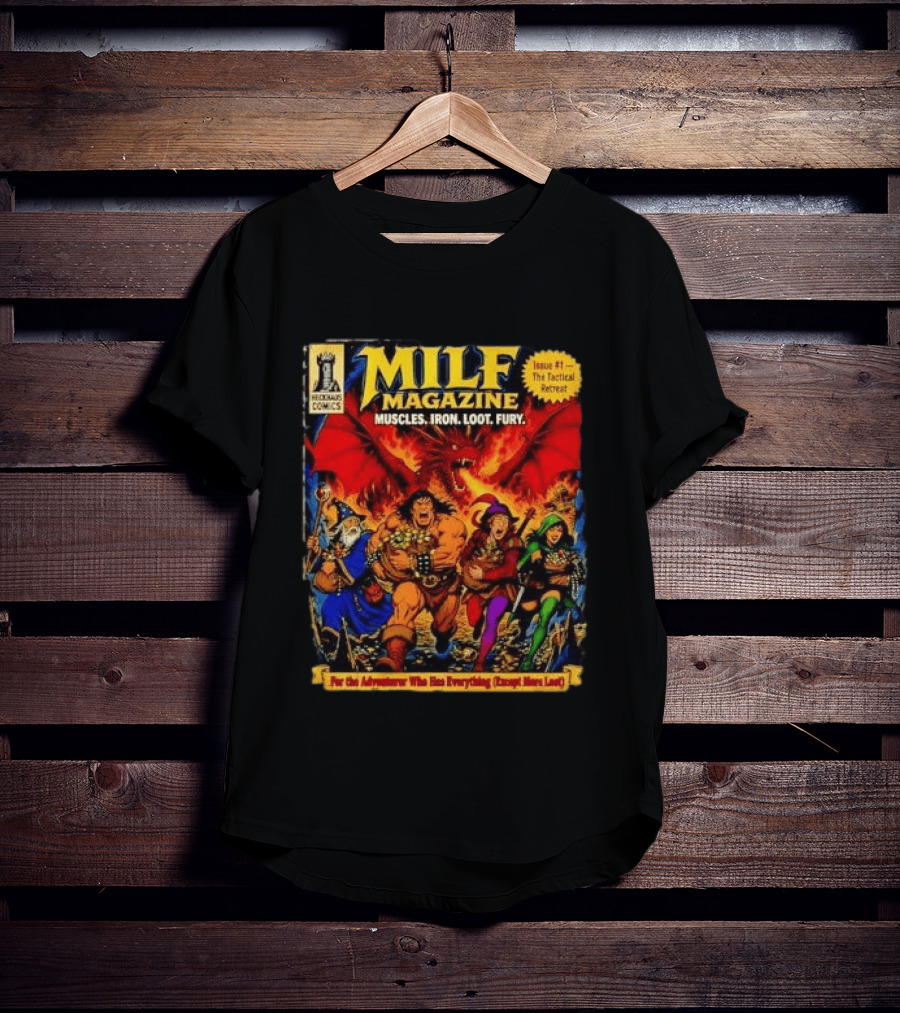 Heckhaus Comics Milf Magazine Muscles Iron Loot Fury The Tactical Retreat T-Shirt