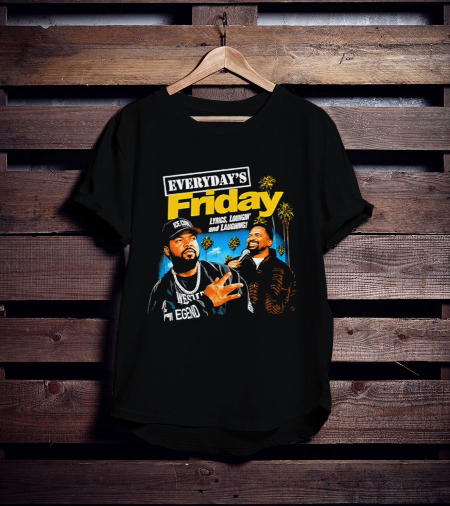 Everyday's Friday Ice Cube Laugh Now Cry Later Palms T-Shirt