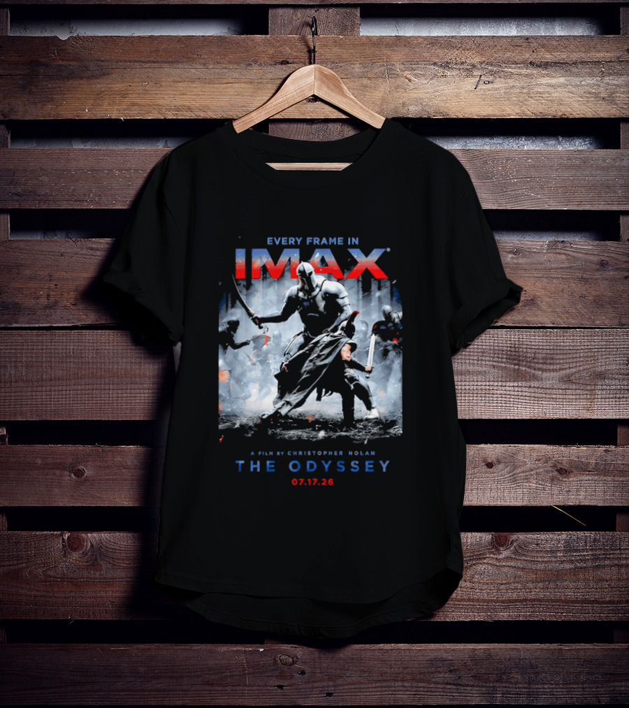 Every Frame In IMAX A Film By Christopher Nolan The Odyssey 07.17.26 T-Shirt