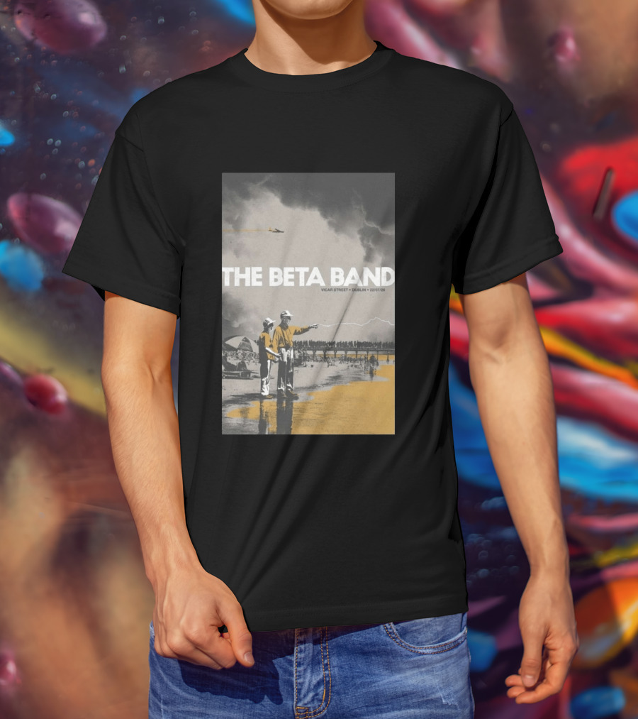 The Beta Band Vicar Street Dublin Ireland July 22 2026 T-Shirt