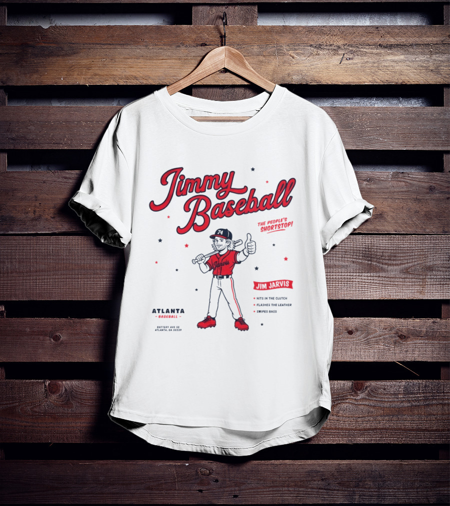 Jimmy Baseball The People's Shortstop Atlanta Braves Star Player Jarvis T-Shirt