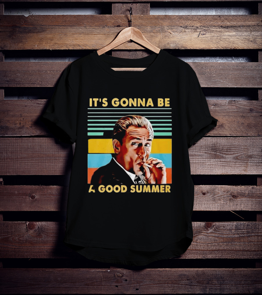 It's Gonna Be A Good Summer Mafia Movie Vibe T-Shirt