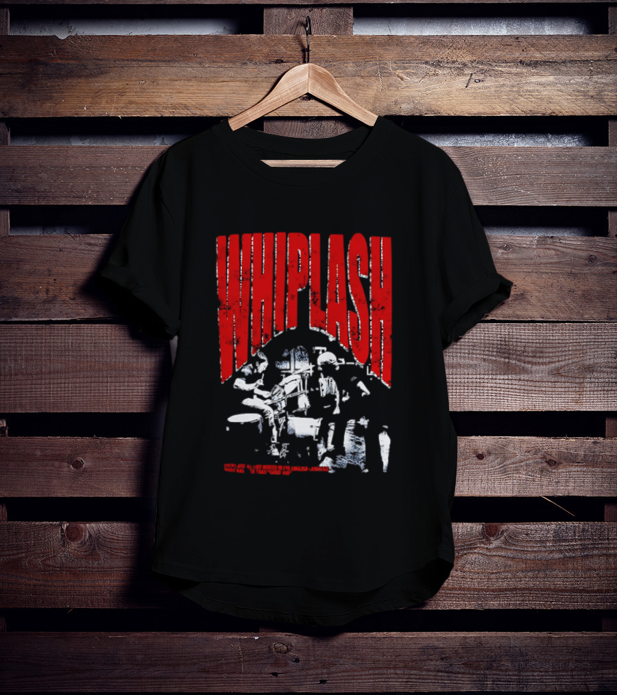 Whiplash There Are No Two Words In The English Language More Harmful Than Good Job T-Shirt