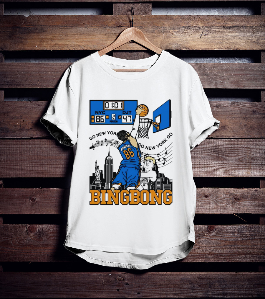 Mamdani 86 NYC DJT Go New York Basketball Bing Bong Epstein Files T-Shirt