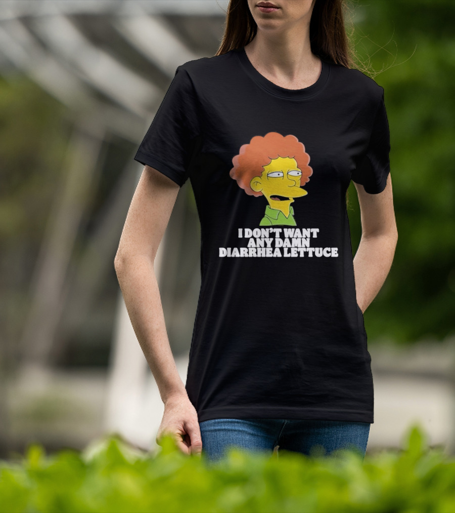 Ned Flanders I Don't Want Any Damn Diarrhea Lettuce T-Shirt