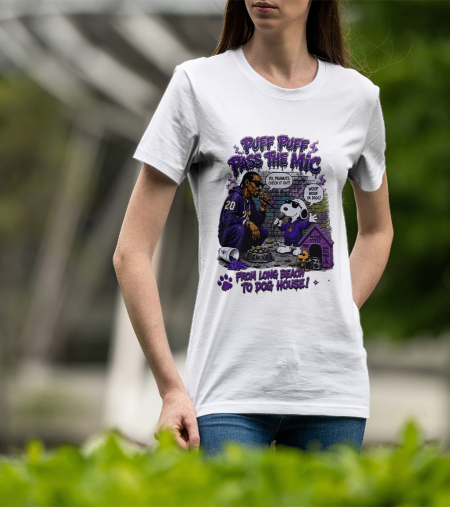 Puff Puff Pass The Mic Snoop Dogg Snoopy Collaboration From Long Beach To Dog House T-Shirt