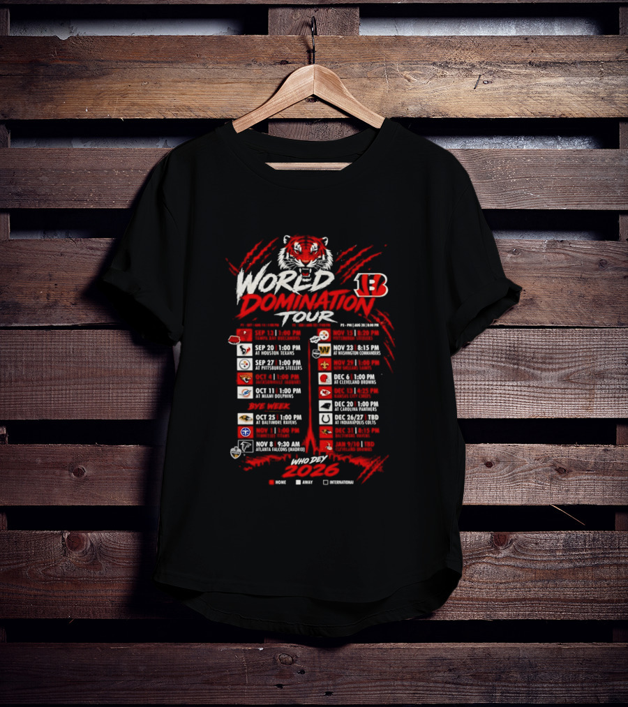 Cincinnati Bengals World Domination Tour 2026 Schedule Featuring Iconic Tiger Graphic And Team Logos T-Shirt