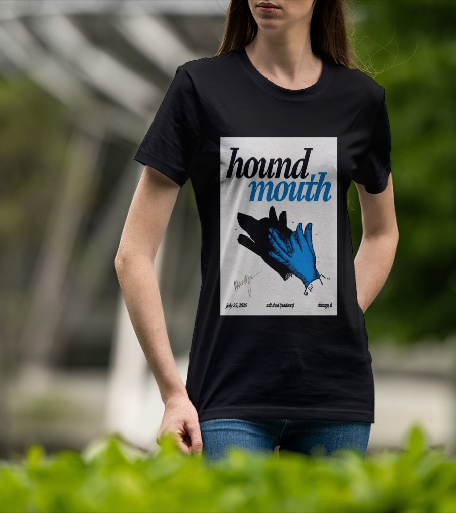 Hound Mouth July 25 2026 Salt Shed Chicago IL Outdoors T-Shirt