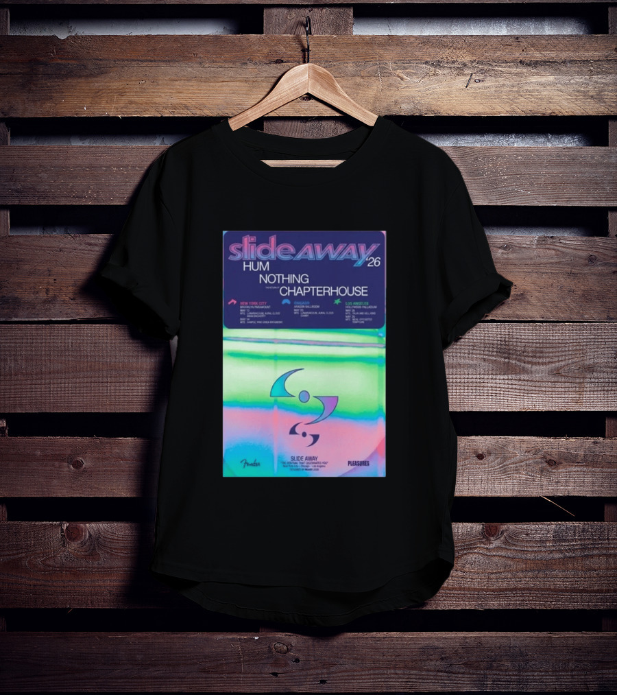 Slide Away 26 Tour Featuring Hum Nothing Chapterhouse May 2026 New York City Chicago Los Angeles T-Shirt