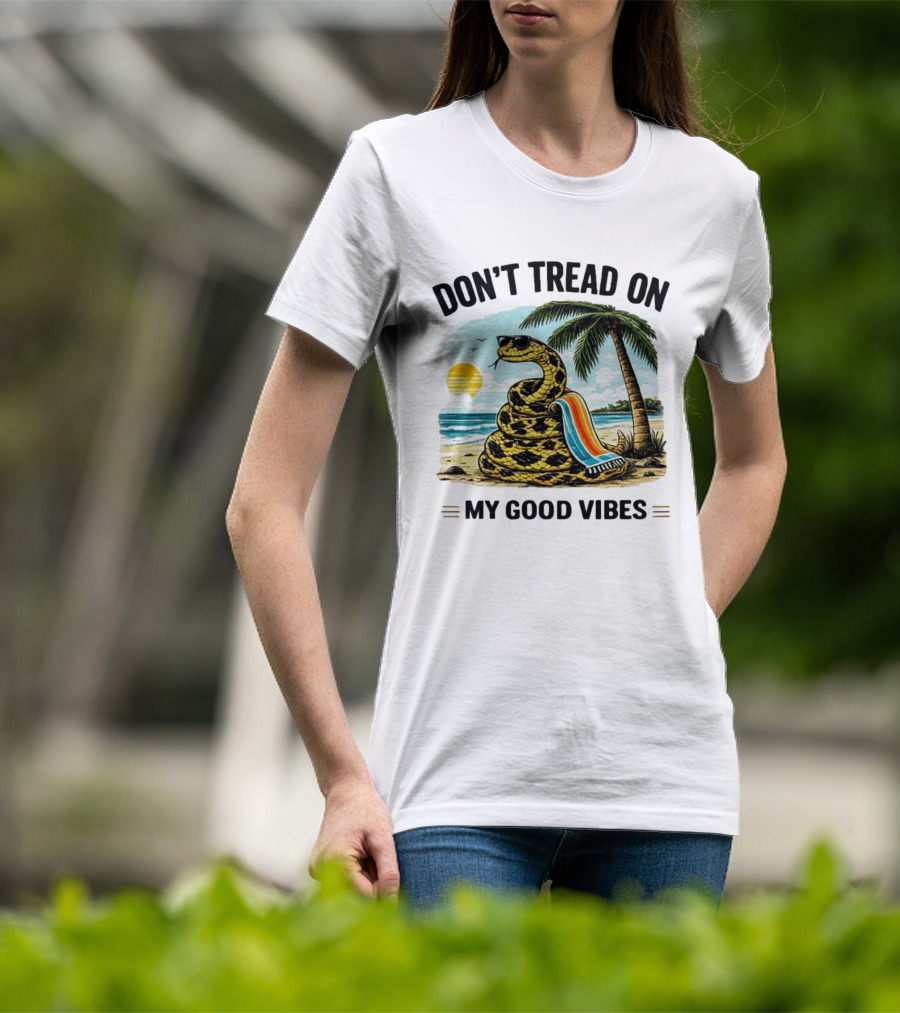 Don't Tread On My Good Vibes Beach Snake Palm Tree Summer T-Shirt