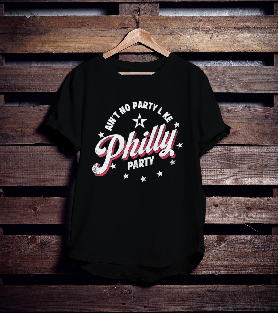 Philly Party Ain't No Party Like A Philadelphia Stars Celebration T-Shirt