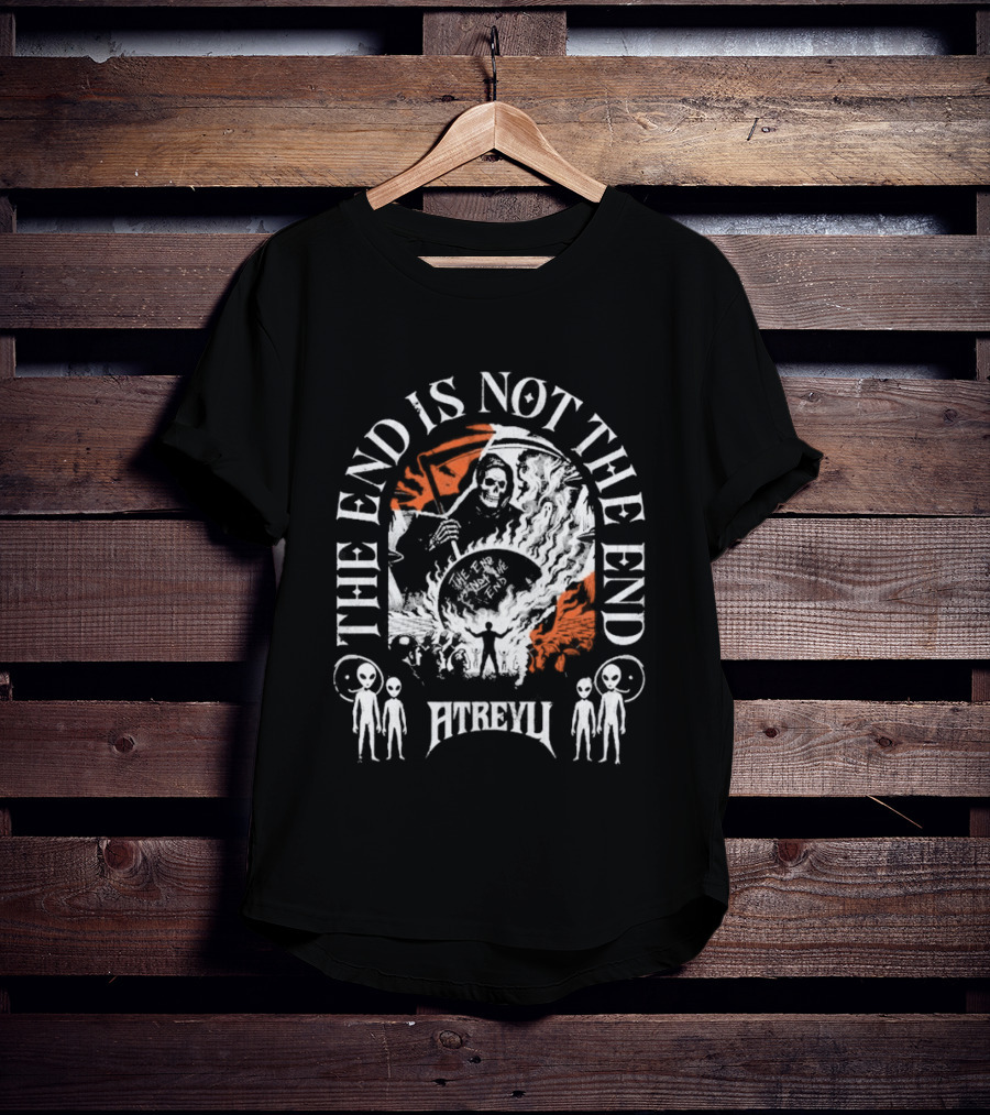 The End Is Not The End Atreyu Aliens Grim Reaper T-Shirt