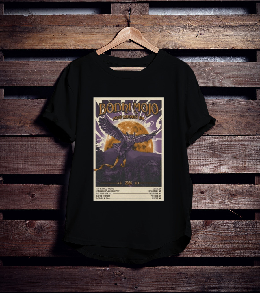 Bodhi Mojo Pacific Northwest Run 2026 Tour Owl Illustration Dates And Locations T-Shirt