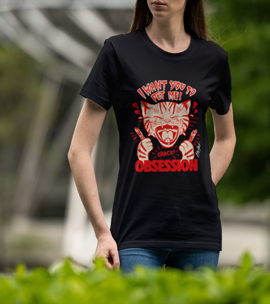 I Want You To Pet Me Crack Obsession Cat With Playful Hearts T-Shirt