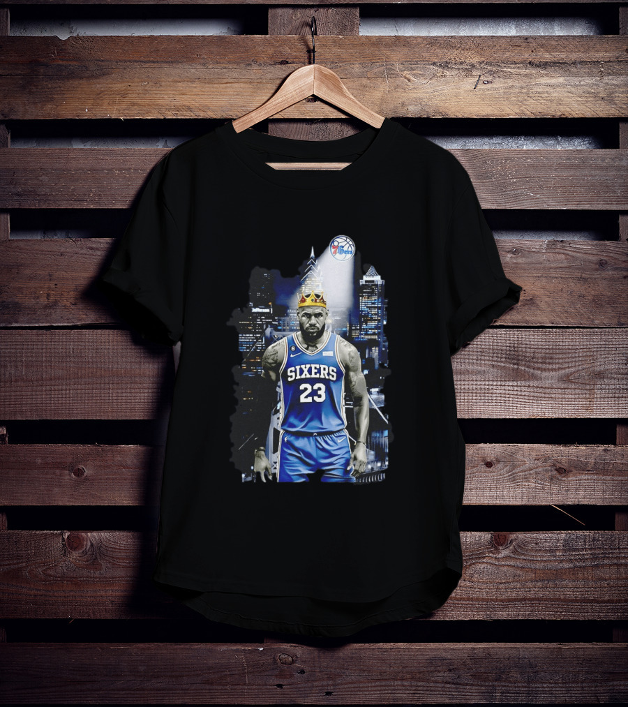 Philadelphia 76ers LeBron James NBA Sixers 23 Jersey With Crown And City T-Shirt