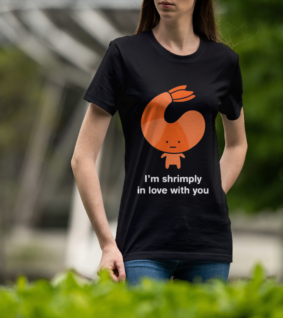 I'm Shrimply In Love With You Cute Shrimp Pun T-Shirt