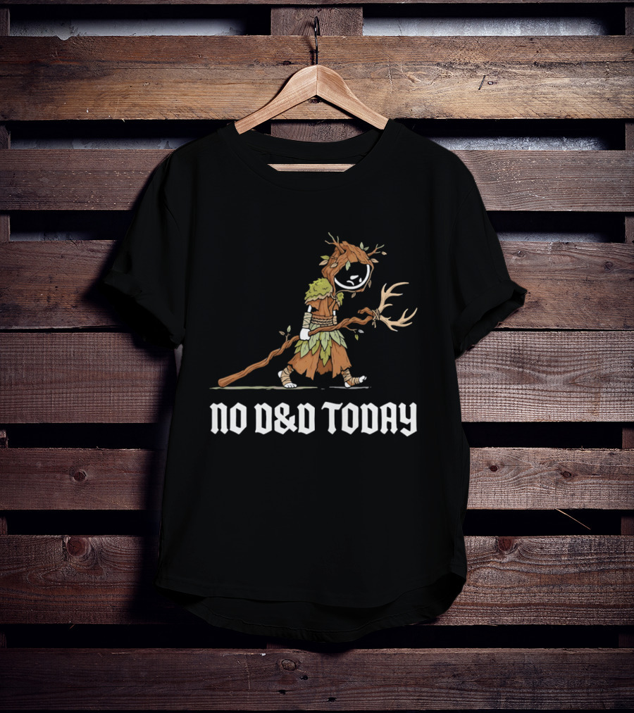 Druid Tree Costume Carrying Antler Staff No D&D Today T-Shirt