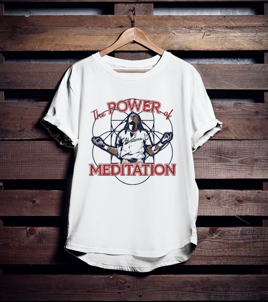 The Power Of Meditation CJ Abrams Washington Nationals Celebration Baseball 2026 T-Shirt