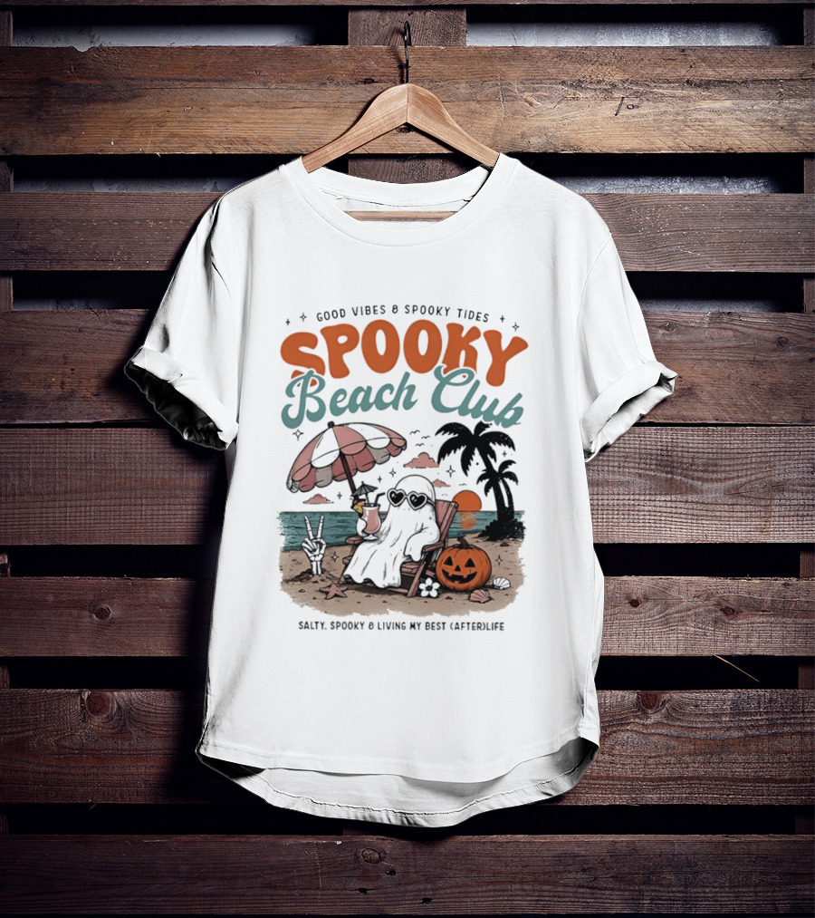 Good Vibes & Spooky Tides Spooky Beach Club Salty Spooky & Living My Best Afterlife T-Shirt