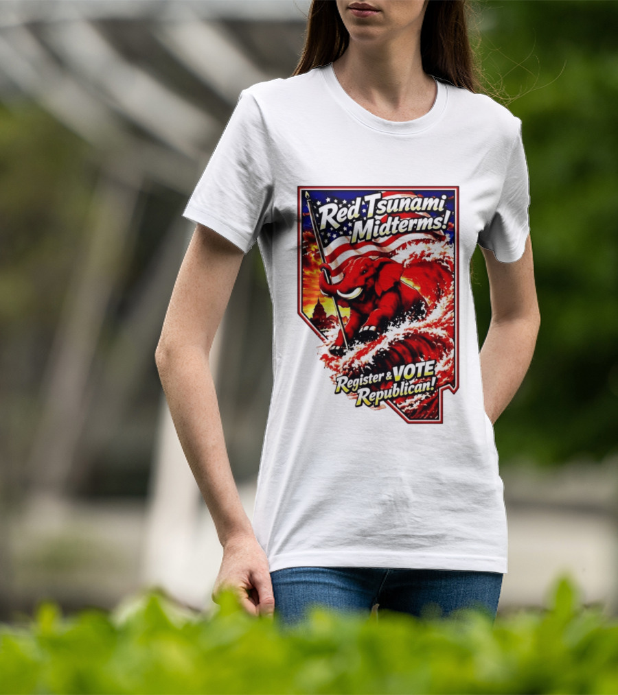 Red Tsunami Midterms Register And Vote Republican Political Elephant With American Flag T-Shirt