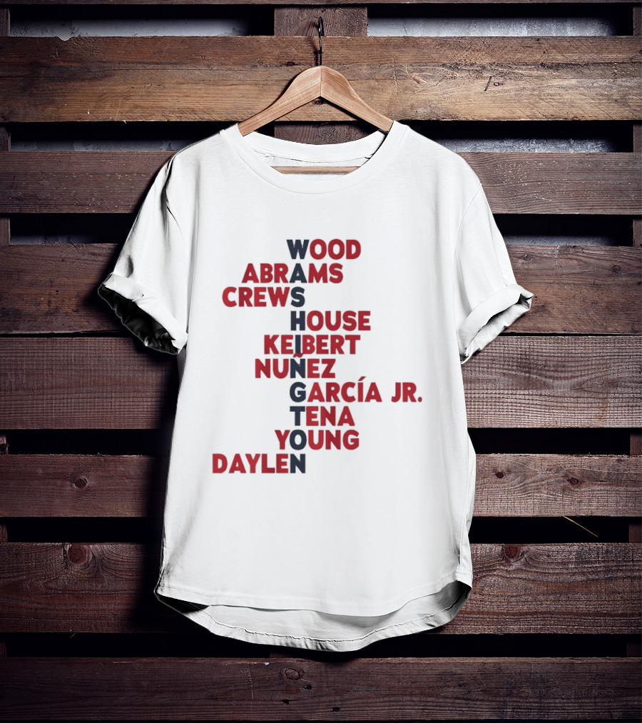 Washington Nationals Wood Abrams Crews House Keibert Núñez Garcia Jr Tena Young Daylen 2026 T-Shirt