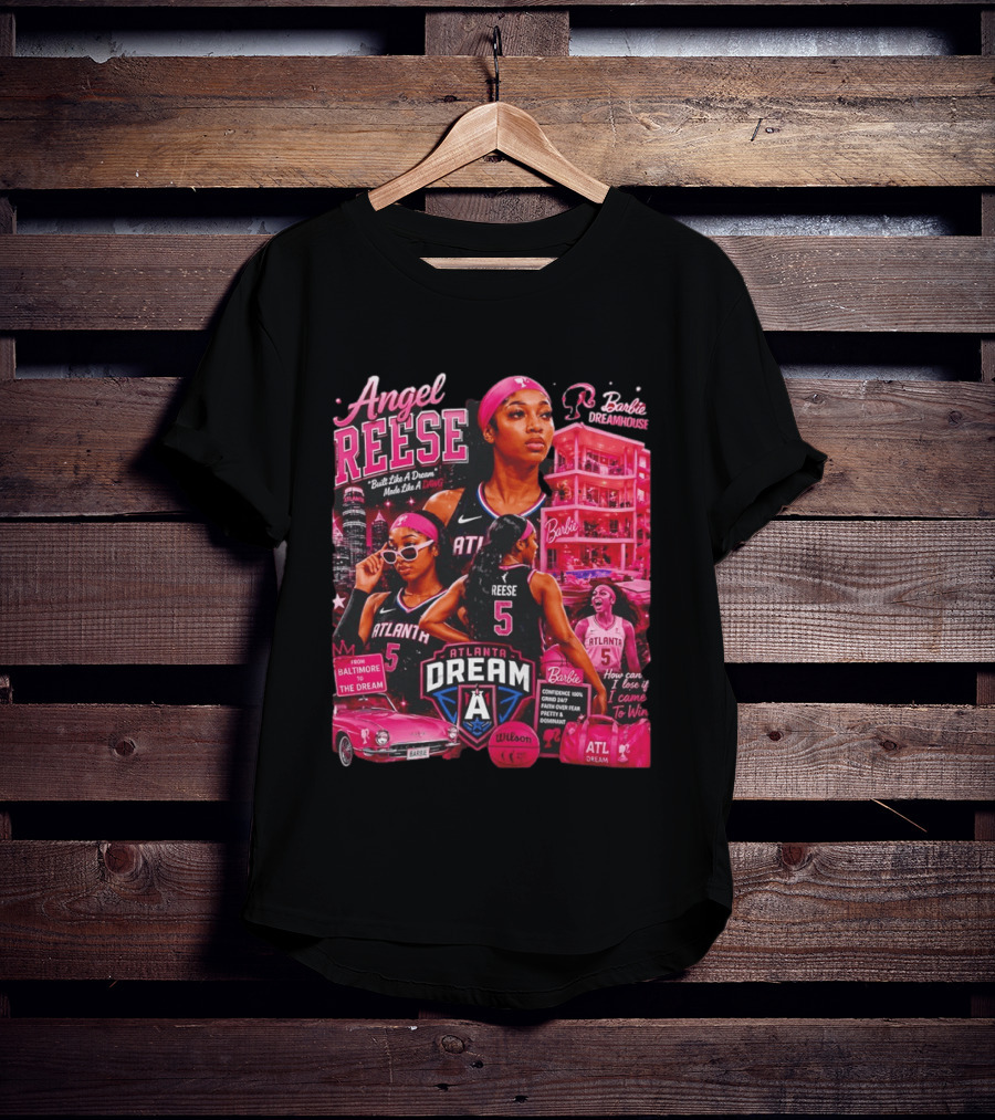 Angel Reese Barbie Dreamhouse Atlanta Dream Basketball Dawg Confidence Dominant T-Shirt