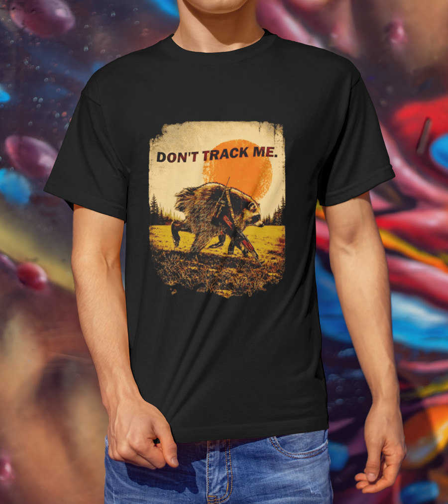 Don't Track Me Raccoon Sunset AK 47 Forest Scene T-Shirt