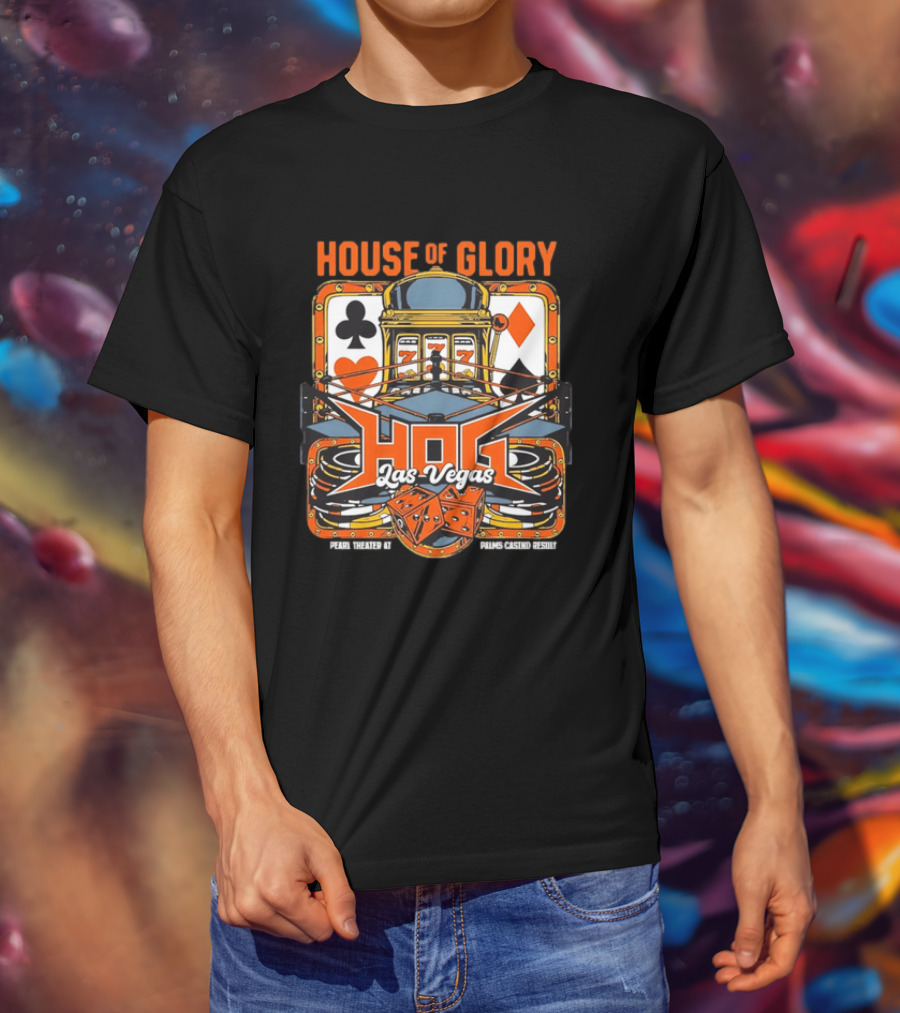 House Of Glory Las Vegas Pearl Theater Palms Casino Slot Machine Dice T-Shirt