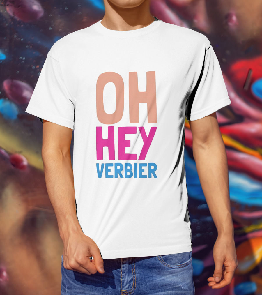 Verbier Après Ski Oh Hey Verbier T-Shirt